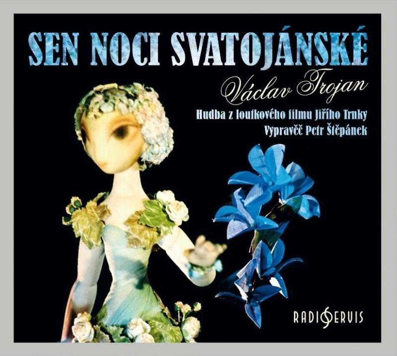 Sen noci svatojánské - CD Vypraví Petr Štěpánek