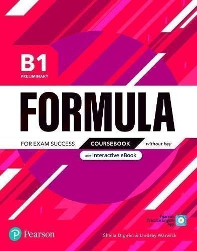 Formula B1 Preliminary Coursebook with eBook without Key – Dignen Shella