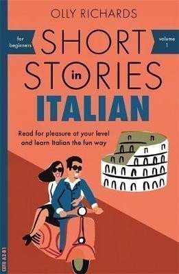 Short Stories in Italian for Beginners – Richards Olly