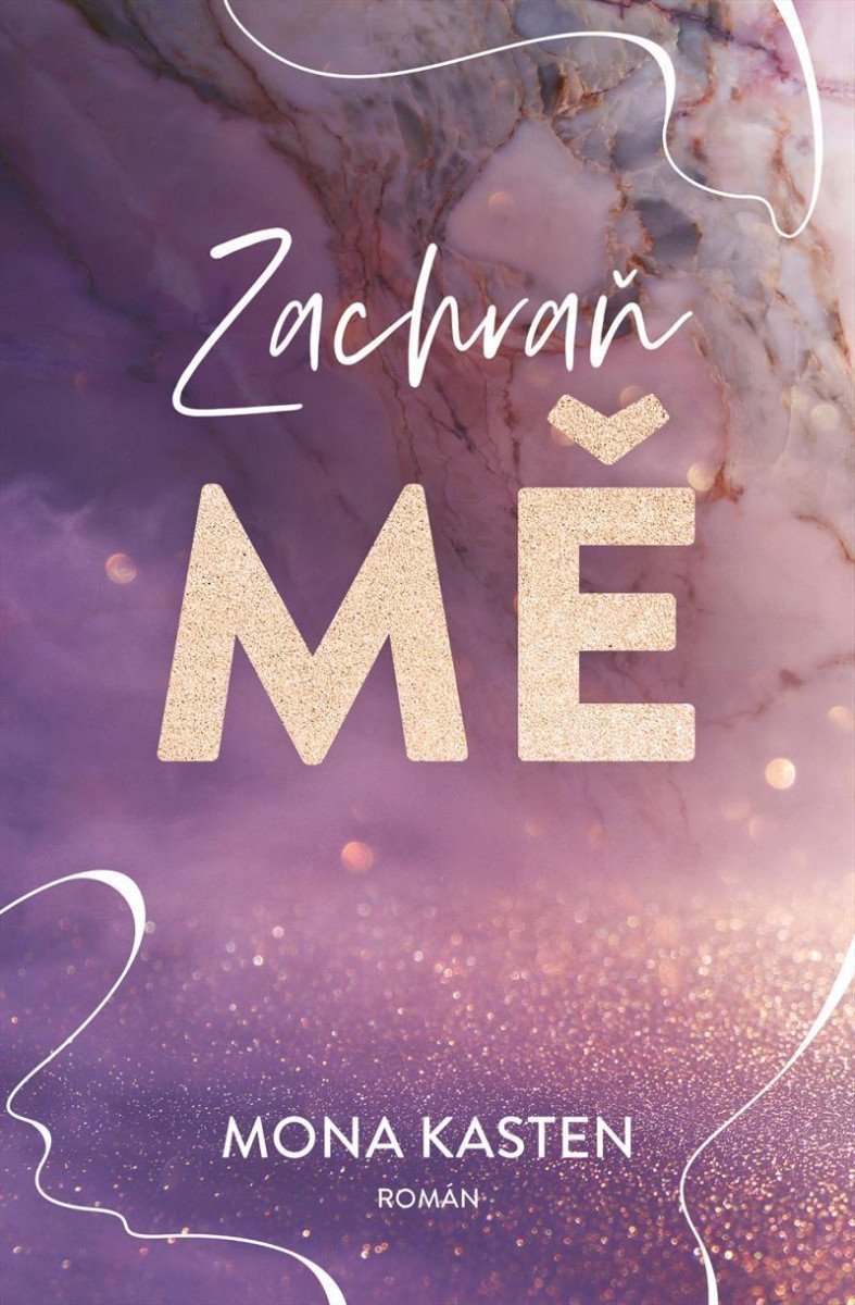 Zachraň mě – Kasten Mona