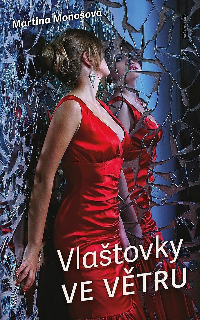Vlaštovky ve větru – Monošová Martina