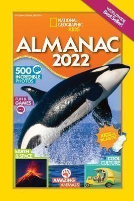 National Geographic Kids Almanac 2022, International Edition (2021)