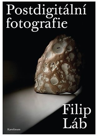 Postdigitální fotografie – Láb Filip (2021)