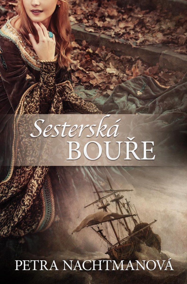 Sesterská bouře – Nachtmanová Petra
