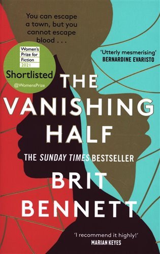 The Vanishing Half  Longlisted for the Womens Prize 2021 – Bennett Brit