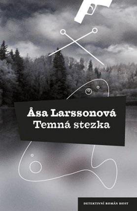 Temná stezka – Larssonová Asa