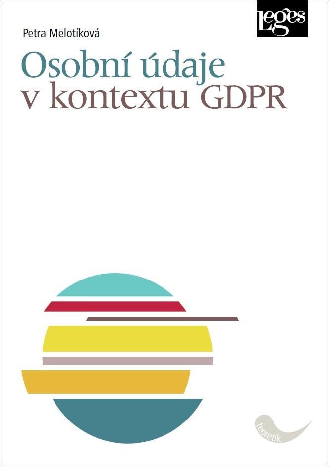 Osobní údaje v kontextu GDPR – Melotíková Petra