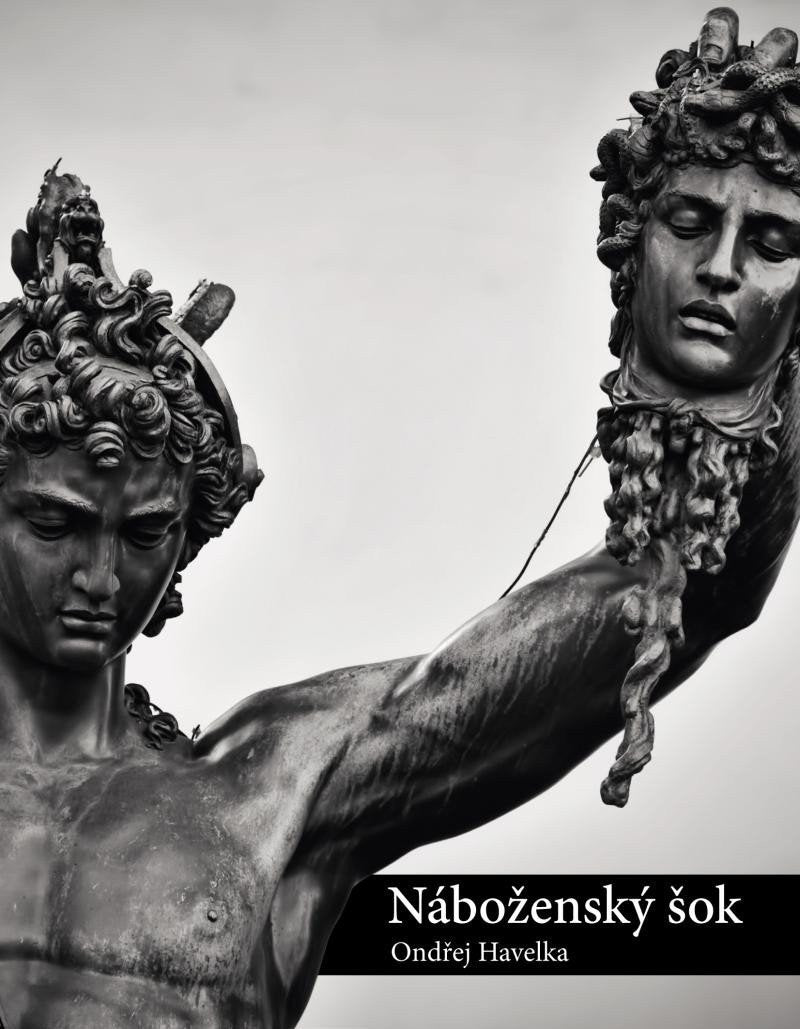 Náboženský šok - Religiózní otřesy v odlišných náboženstvích a kulturách mezináboženský dialog – Havelka Ondřej