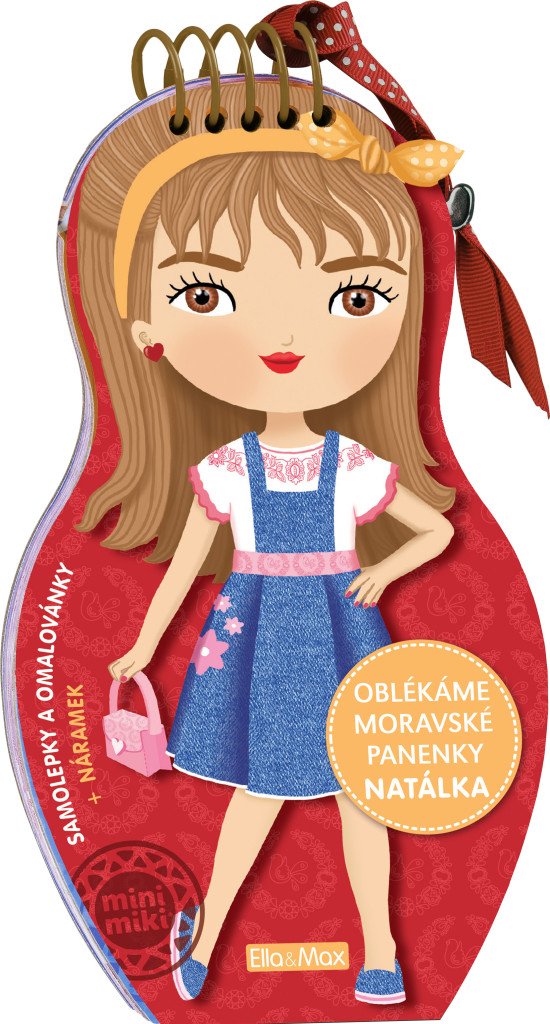 Oblékáme moravské panenky - Natálka – Potužníková Ema