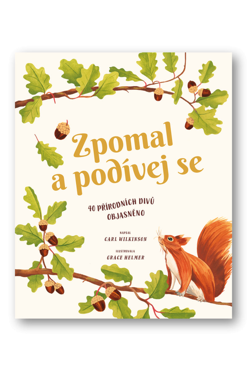 Zpomal a podívej se – Wilkinson Carl