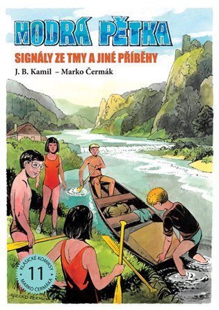 Modrá pětka - Signály ze tmy a jiné příběhy – Čermák Marko