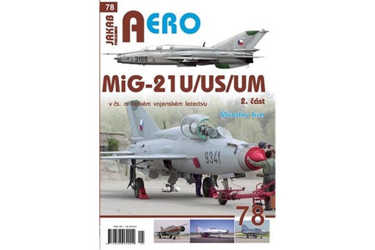 AERO 78 MiG-21UUSUM 2díl – Irra Miroslav