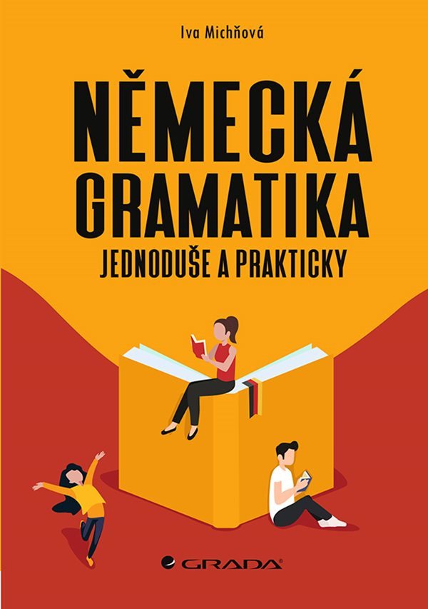 Německá gramatika jednoduše a prakticky – Michňová Iva