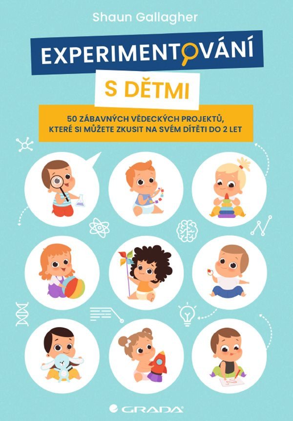 Experimentování s dětmi – Gallagher Shaun
