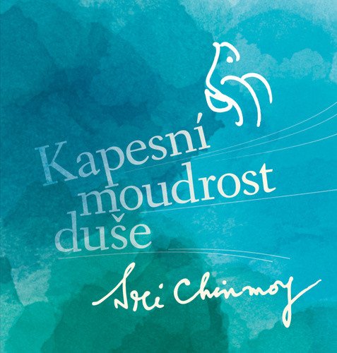 Kapesní moudrost duše – Chinmoy Sri