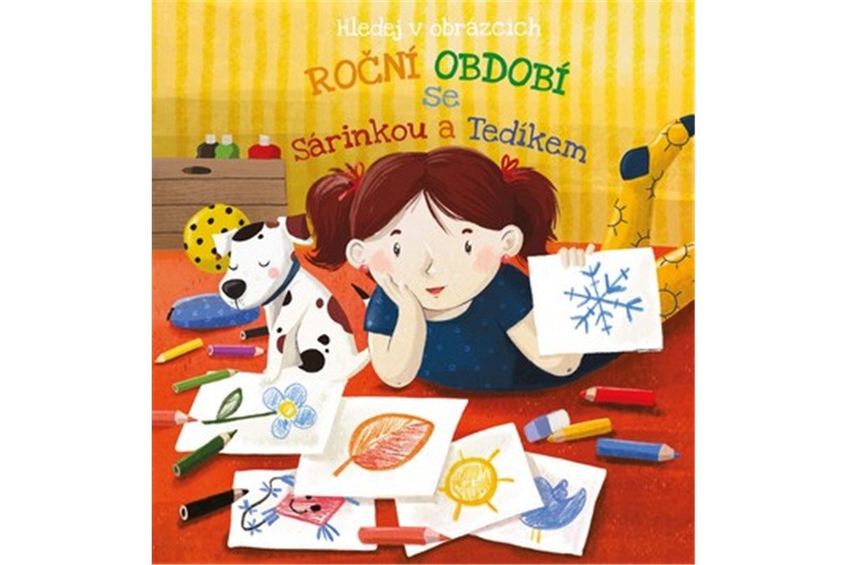 Roční období se Sárinkou a Tedíkem – Sobelová Lucie