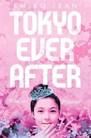 Tokyo Ever After – Emiko Jean