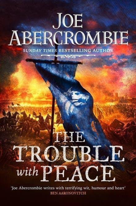 The Trouble With Peace Book Two – Abercrombie Joe