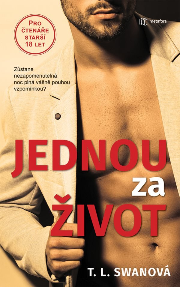 Jednou za život – Swan T L