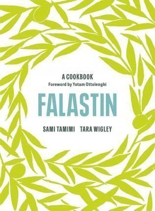 Falastin A Cookbook – Tamimi Sami