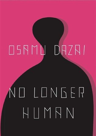 No Longer Human – Dazai Osamu