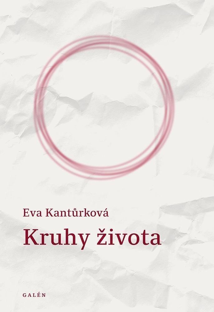 Kruhy života – Kantůrková Eva