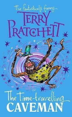The Time-travelling Caveman – Pratchett Terry