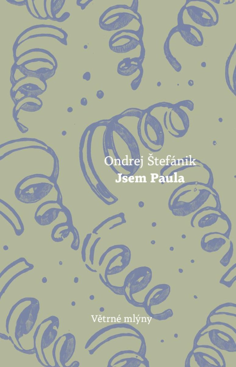Jsem Paula – Štefánik Ondrej