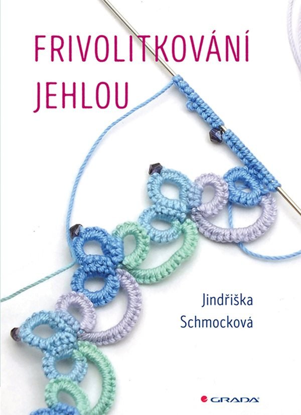 Frivolitkování jehlou – Schmocková Jindřiška