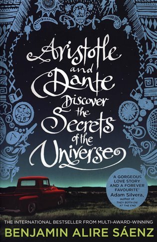 Aristotle and Dante Discover the Secrets of the Universe – Sáenz Benjamin Alire