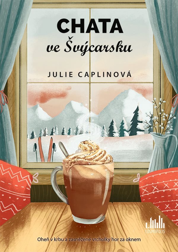 Chata ve Švýcarsku – Caplinová Julie