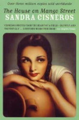 The House on Mango Street – Cisneros Sandra (2004)