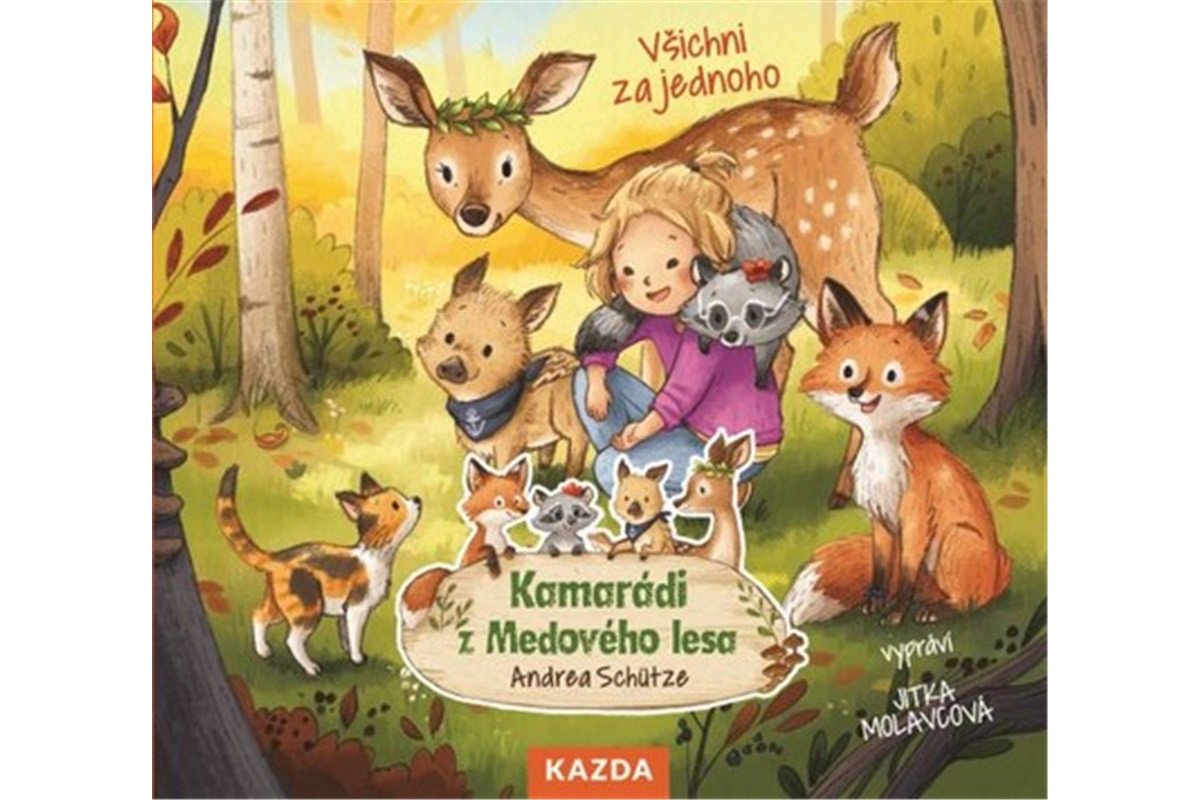 Kamarádi z Medového lesa 3 - Všichni za jednoho - CDm3 Čte Jitka Molavcová