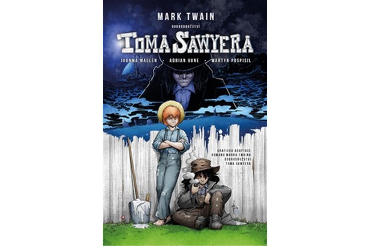 Tom Sawyer - grafický román – Twain Mark
