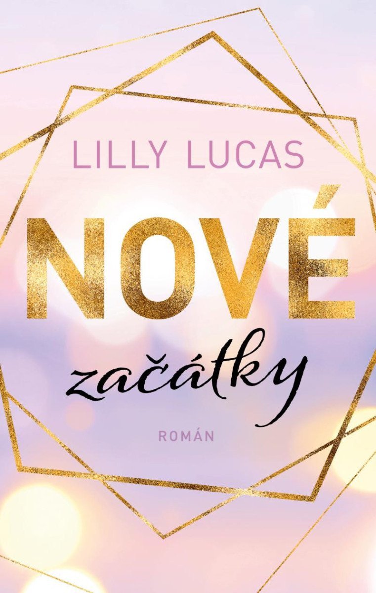 Nové začátky – Lucas Lilly