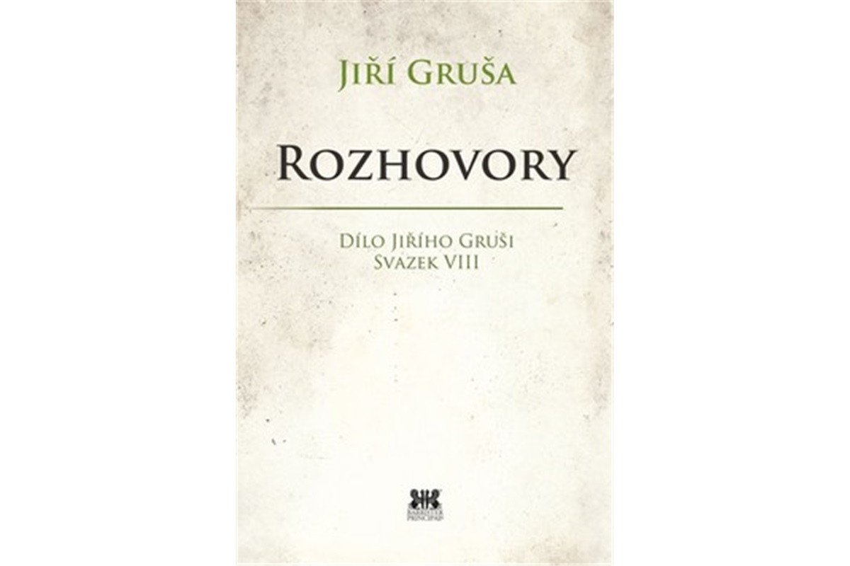 Rozhovory - Dílo Jiřího Gruši svazek VIII – Gruša Jiří