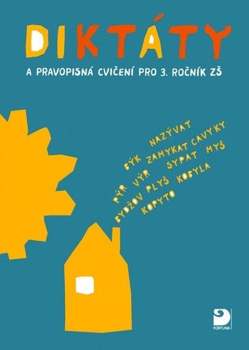 Diktáty a pravopisná cvič.pro 3. roč. ZŠ – Konopková Ludmila (2021)
