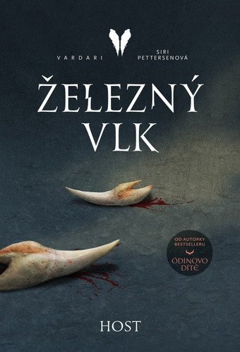 Železný vlk – Pettersenová Siri (2021)