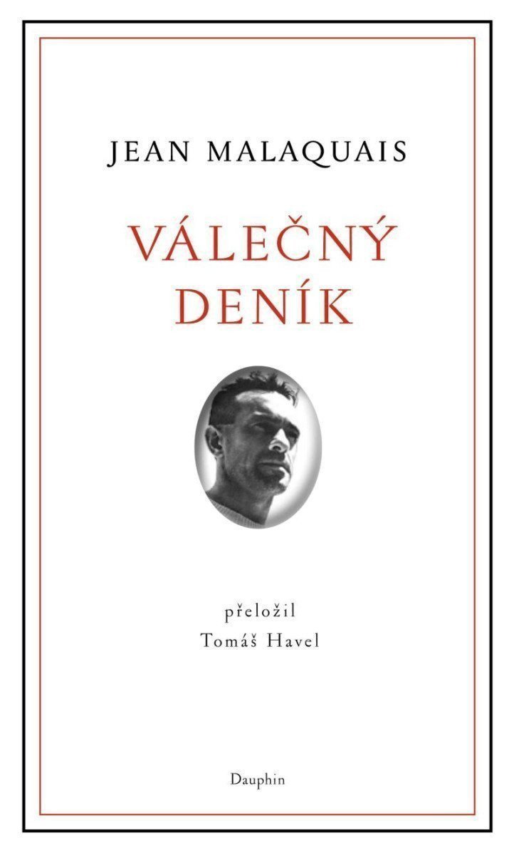 Válečný deník – Malaquais Jean