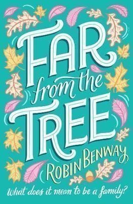 Far From The Tree – Benway Robin