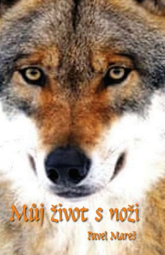 Můj život s noži – Mareš Pavel