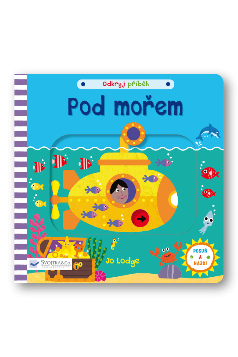 Pod mořem - Odkryj příběh – Lodge Jo
