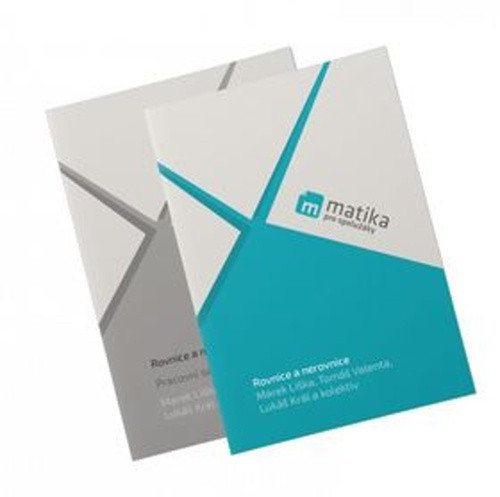 Matika pro spolužáky Rovnice a nerovnice - UČ – Liška Marek