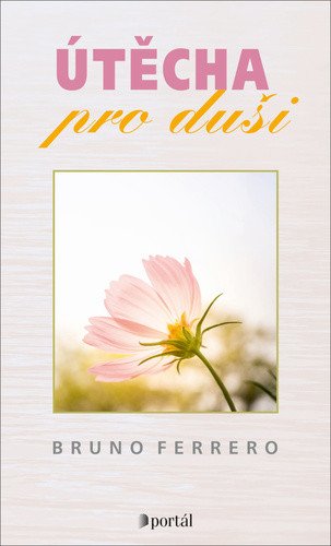 Útěcha pro duši – Ferrero Bruno