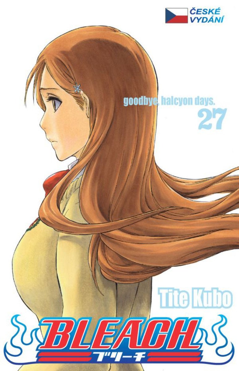 Bleach 27 Goodbye Halcyon days – Kubo Tite