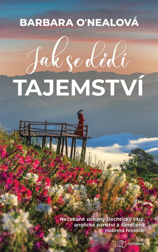 Jak se dědí tajemství – ONealová Barbara