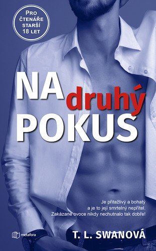Na druhý pokus – Swan T L