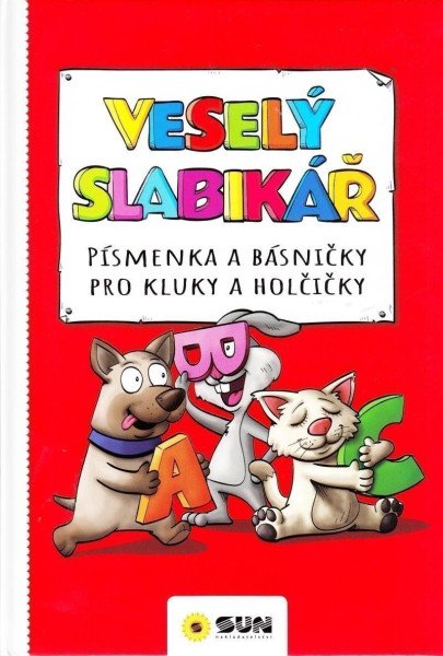 Veselý slabikář - Písmenka a básničky pro kluky a holčičky (2021)