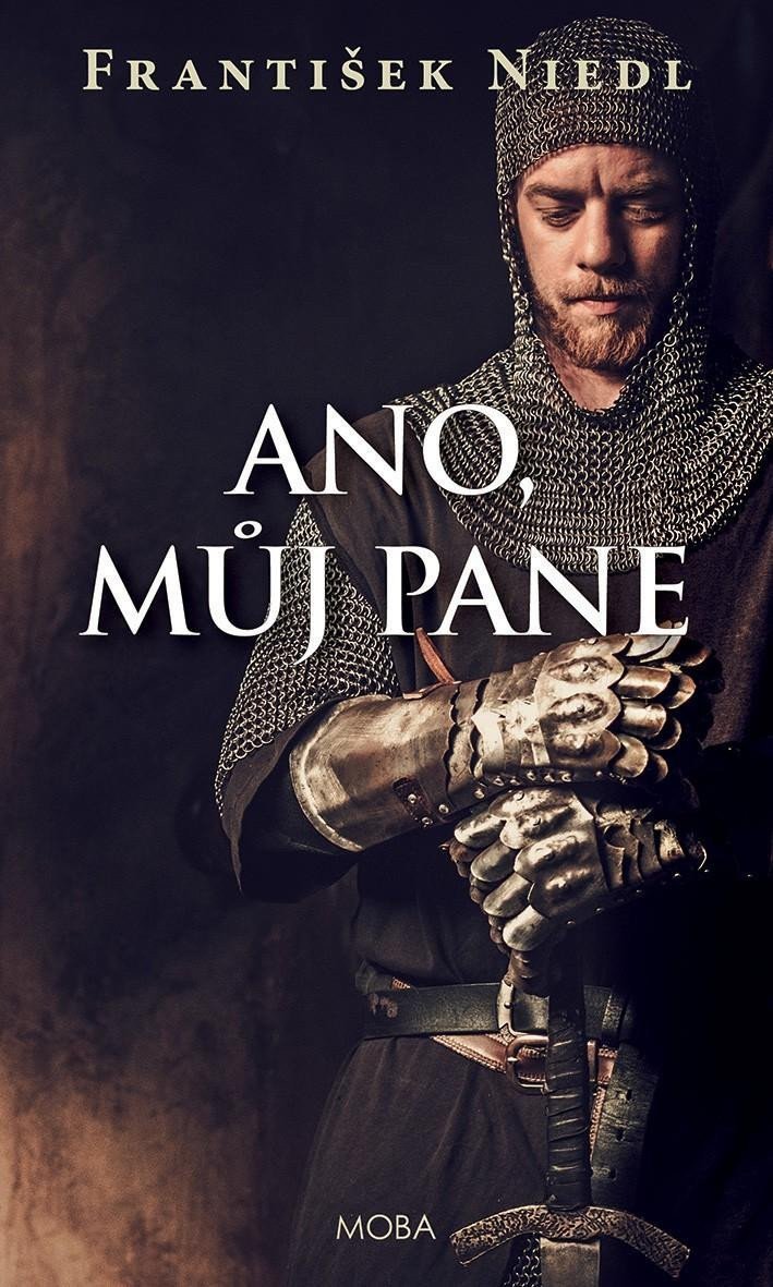 Ano můj pane – Niedl František