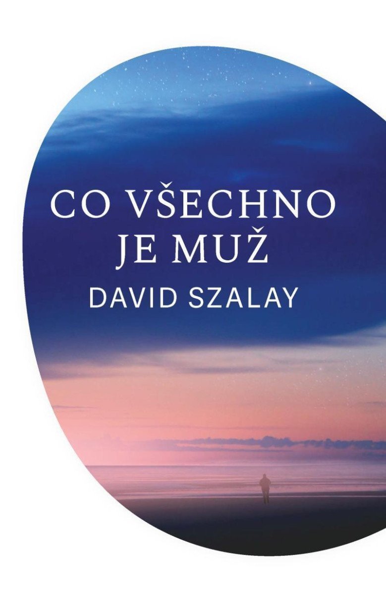Co všechno je muž – Szalay David